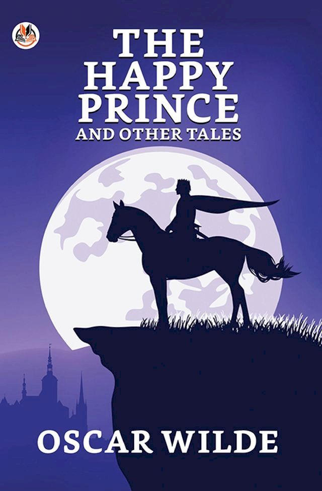  The Happy Prince And Other Tales(Kobo/電子書)