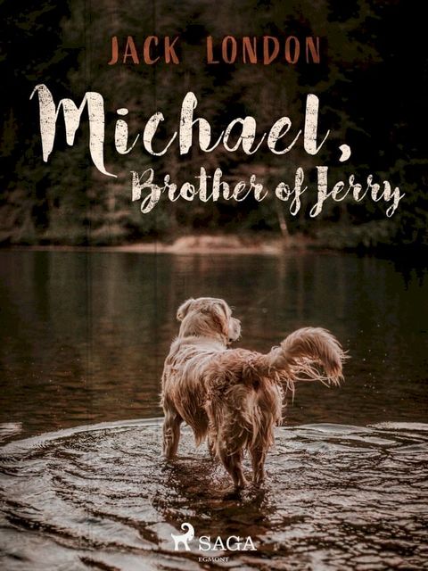 Michael, Brother of Jerry(Kobo/電子書)