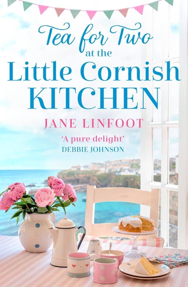  Tea for Two at the Little Cornish Kitchen (The Little Cornish Kitchen, Book 2)(Kobo/電子書)