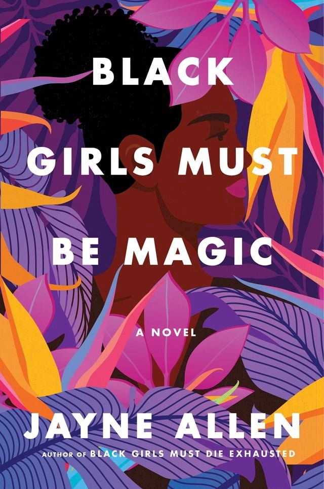  Black Girls Must Be Magic(Kobo/電子書)