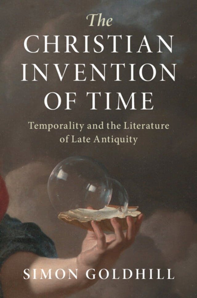  The Christian Invention of Time(Kobo/電子書)