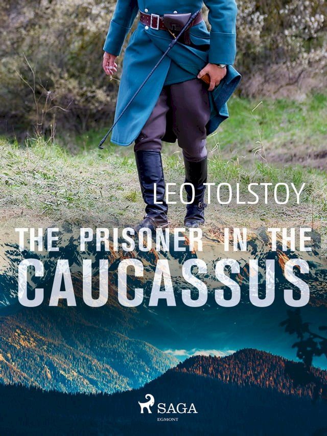  The Prisoner in the Caucassus(Kobo/電子書)