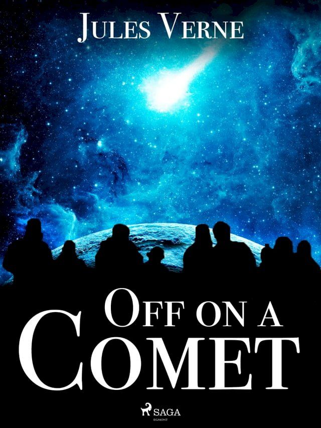  Off on a Comet(Kobo/電子書)