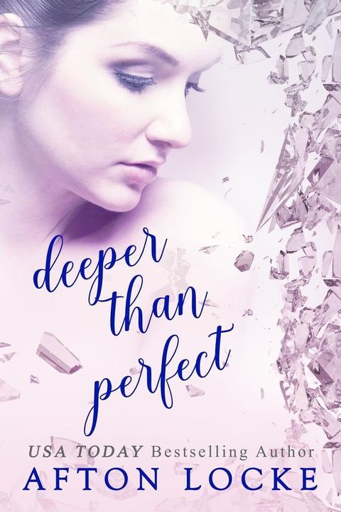 Deeper Than Perfect(Kobo/電子書)