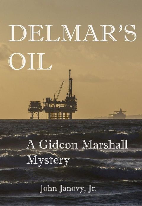 Delmar's Oil(Kobo/電子書)