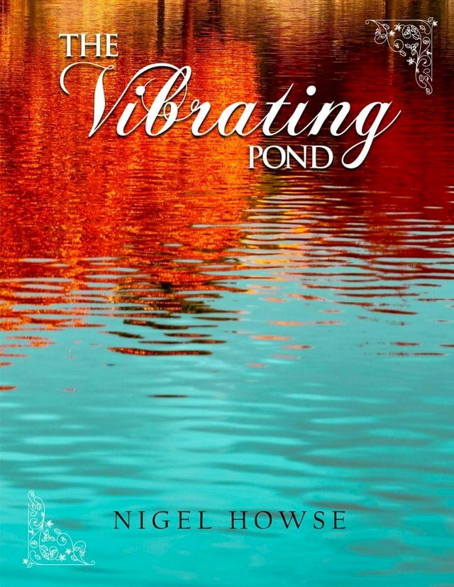  The Vibrating Pond(Kobo/電子書)