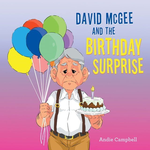  David Mcgee and the Birthday Surprise(Kobo/電子書)