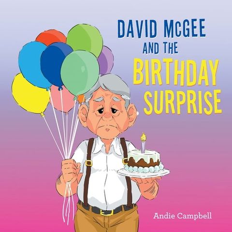 David Mcgee and the Birthday Surprise(Kobo/電子書)