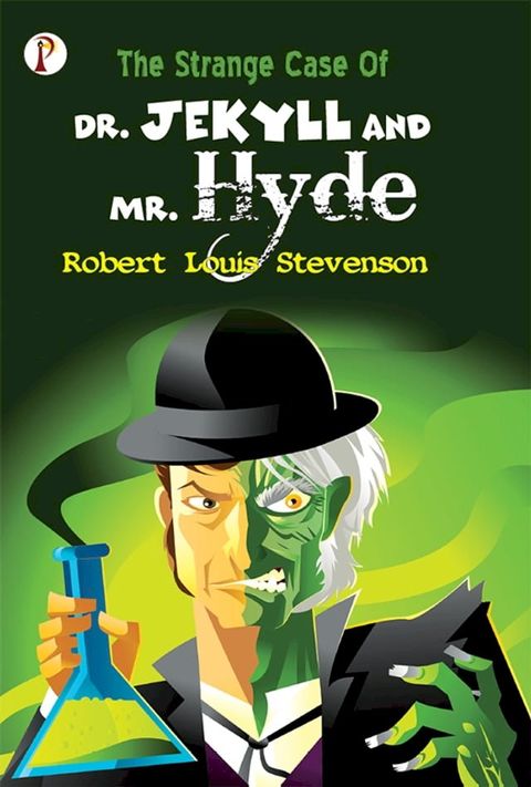 The Strange Case of Dr Jekyll and Mr Hyde(Kobo/電子書)