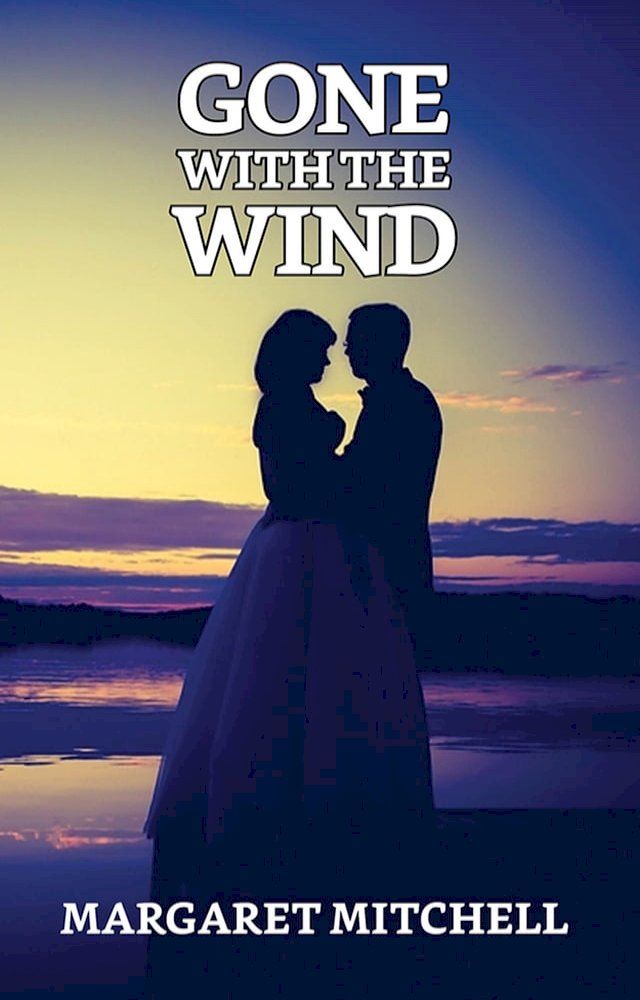  Gone with the Wind(Kobo/電子書)