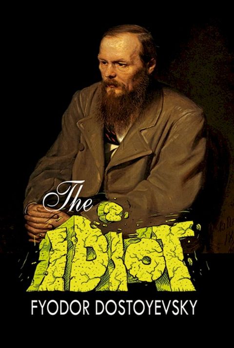 The Idiot(Kobo/電子書)