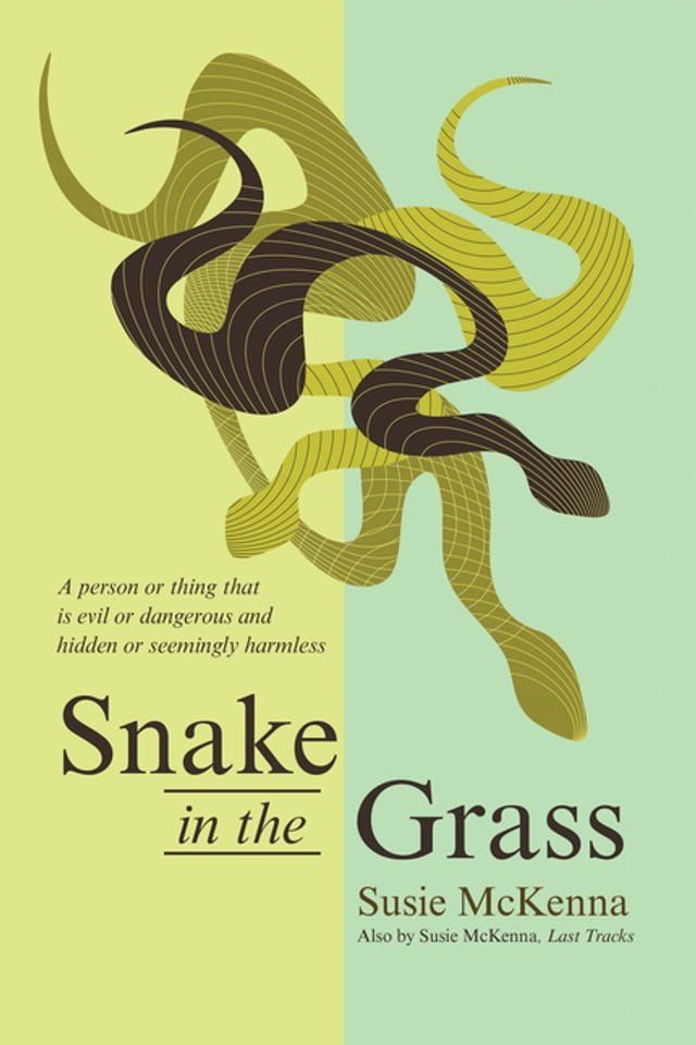  Snake in the Grass(Kobo/電子書)