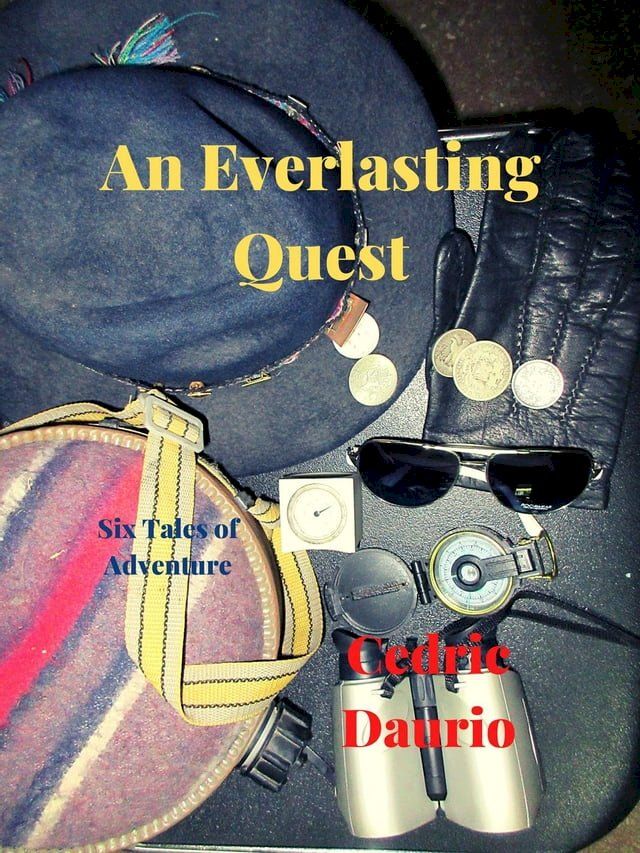  An Everlasting Quest(Kobo/電子書)