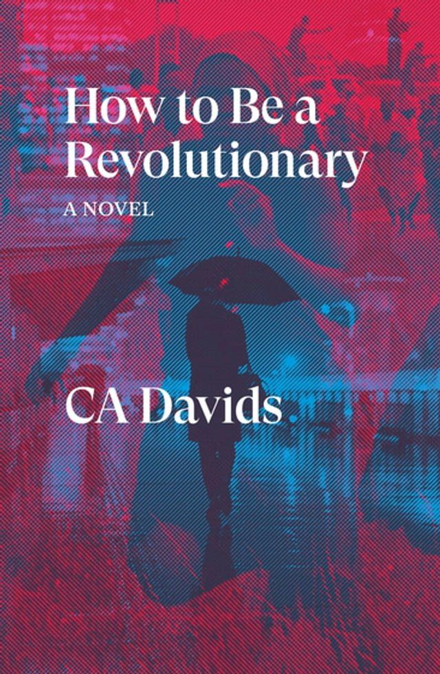  How to Be a Revolutionary(Kobo/電子書)