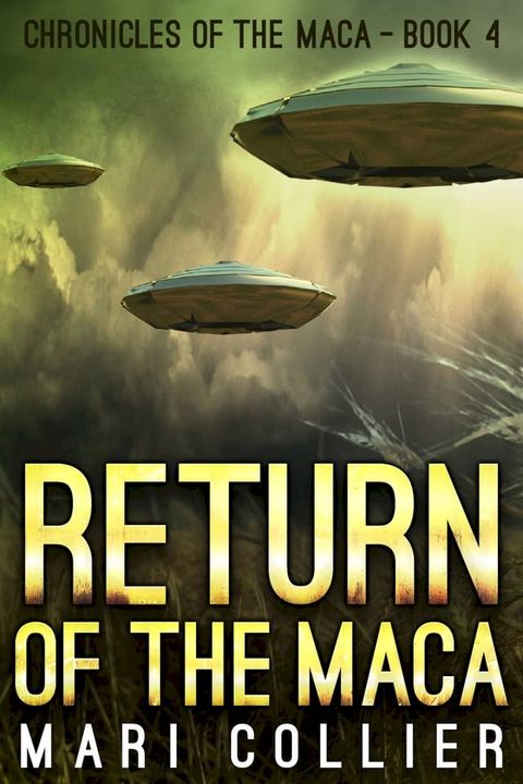 Return of the Maca(Kobo/電子書)