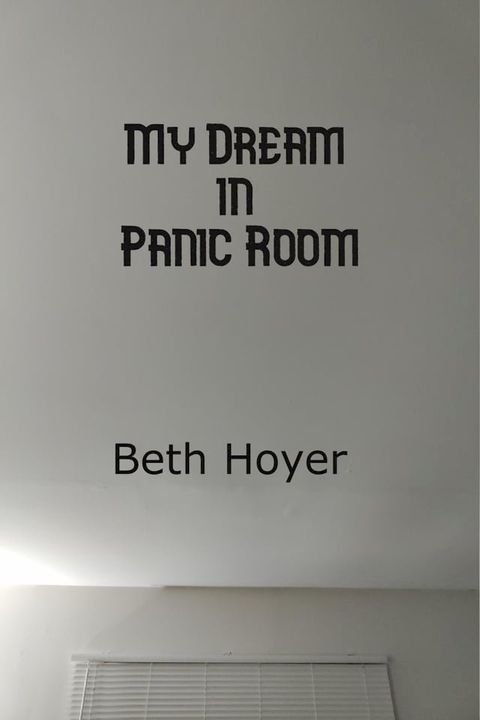 My Dream in Panic Room(Kobo/電子書)