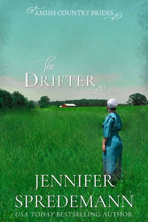 The Drifter (Amish Country Brides)(Kobo/電子書)