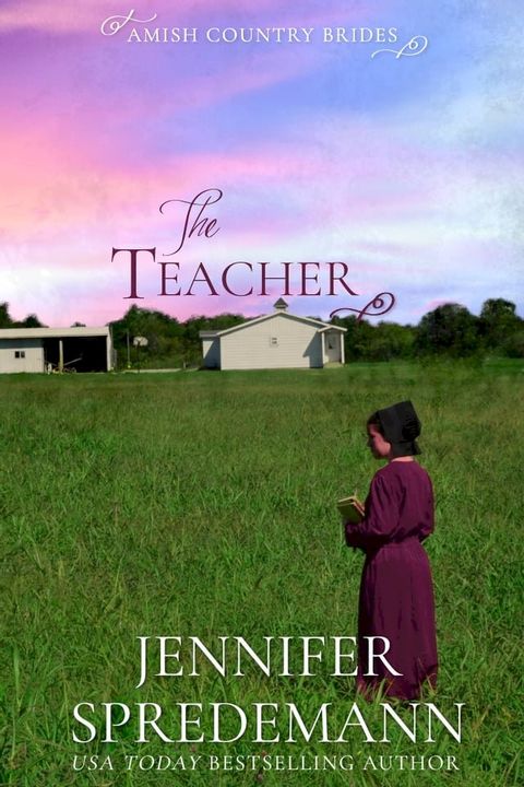 The Teacher (Amish Country Brides)(Kobo/電子書)