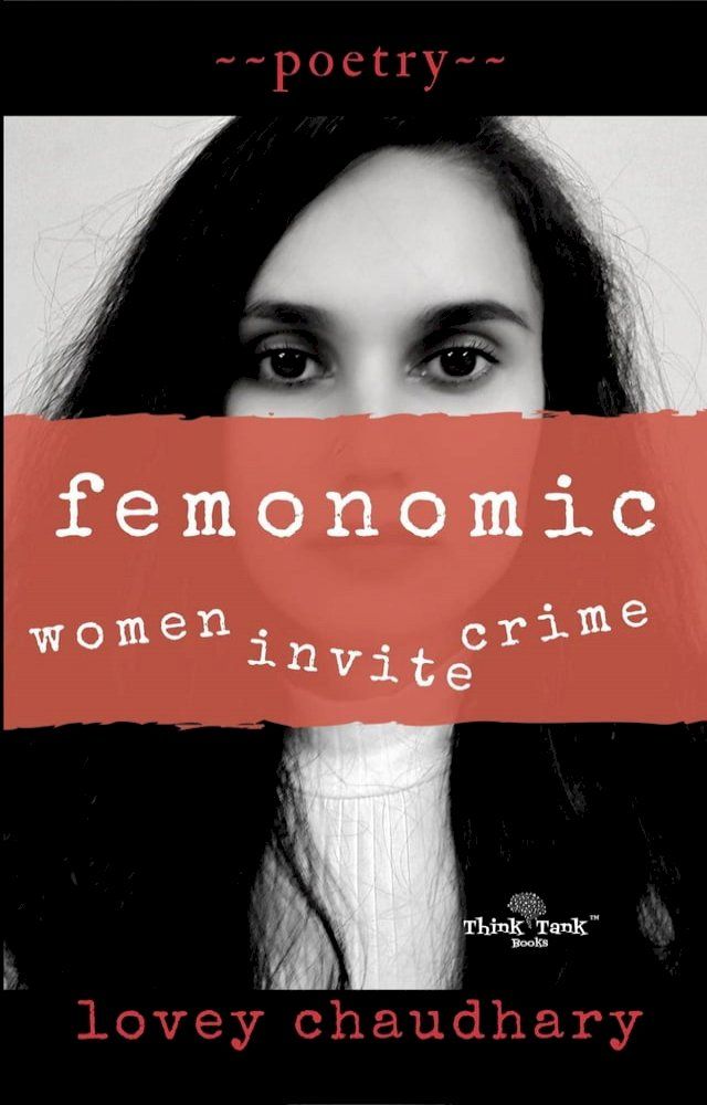  Femonomic: Women Invite Crime(Kobo/電子書)