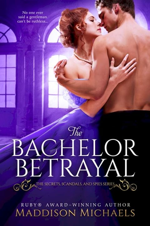 The Bachelor Betrayal(Kobo/電子書)