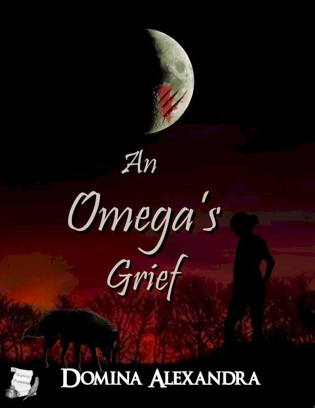  An Omega's Grief(Kobo/電子書)