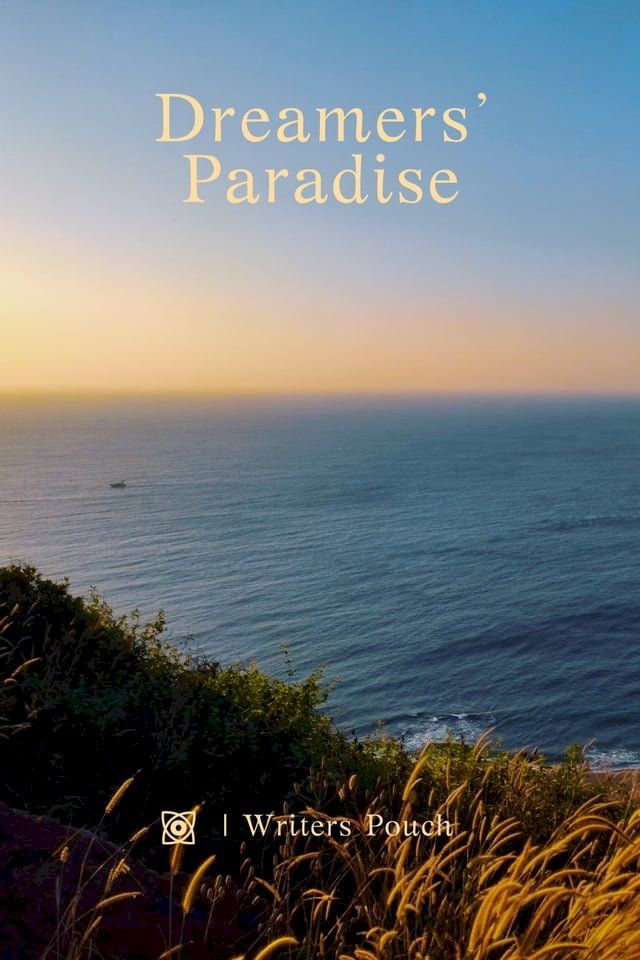  Dreamers’ Paradise(Kobo/電子書)