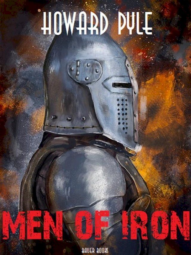  Men of Iron(Kobo/電子書)