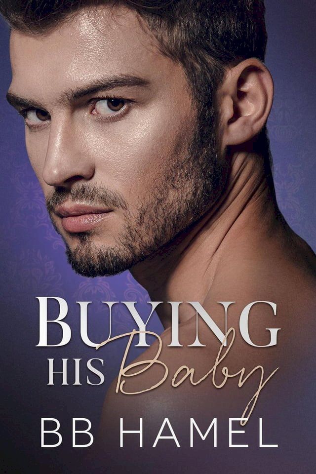  Buying His Baby(Kobo/電子書)