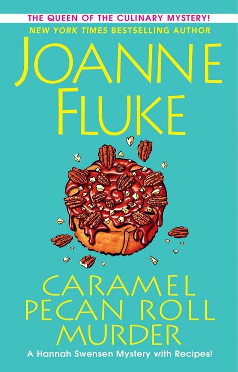 Caramel Pecan Roll Murder(Kobo/電子書)