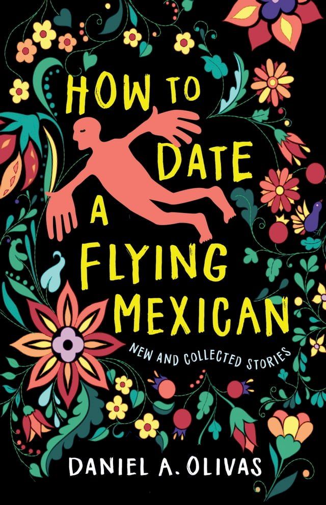  How to Date a Flying Mexican(Kobo/電子書)