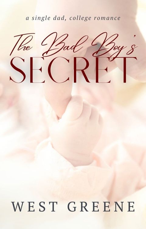 The Bad Boy's Secret(Kobo/電子書)