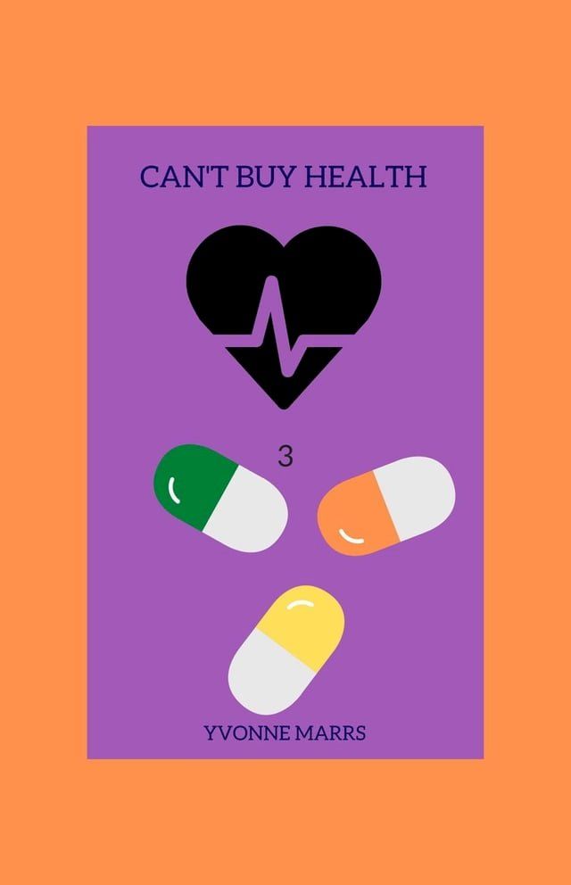  Can't Buy Health 3(Kobo/電子書)