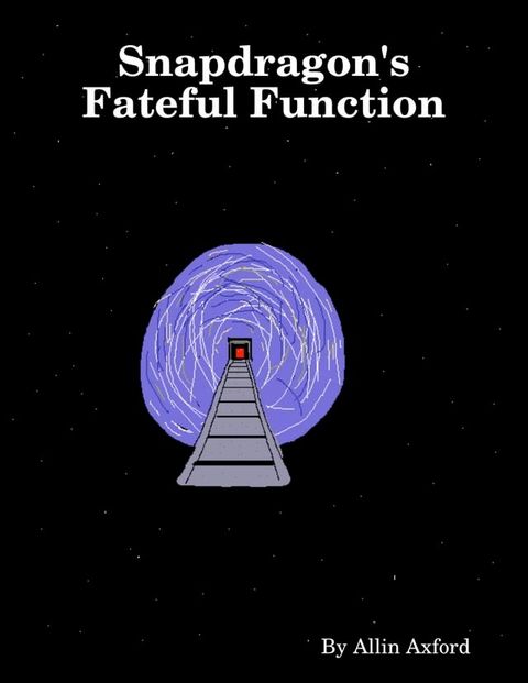 Snapdragon's Fateful Function(Kobo/電子書)