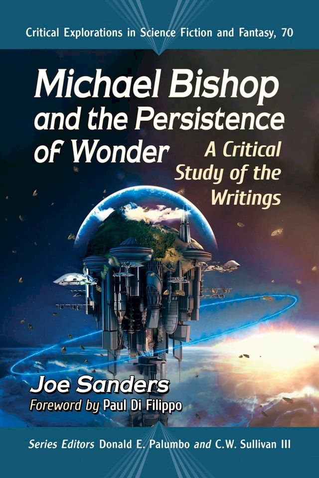  Michael Bishop and the Persistence of Wonder(Kobo/電子書)