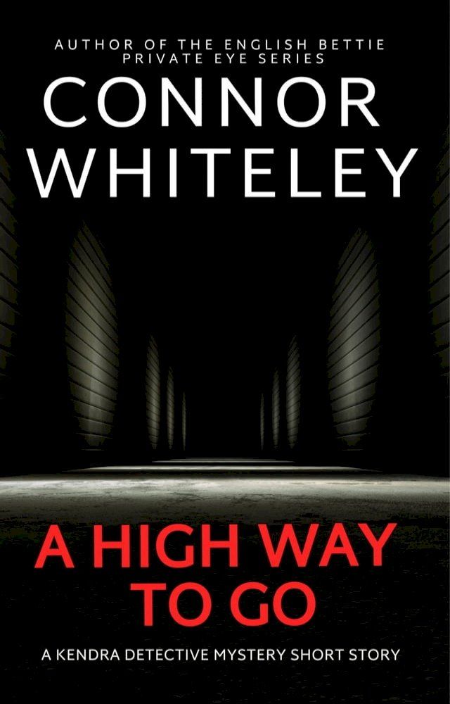  A High Way To Go(Kobo/電子書)