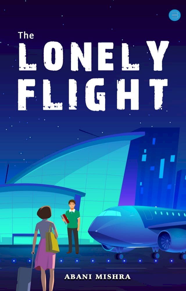  The Lonely Flight(Kobo/電子書)