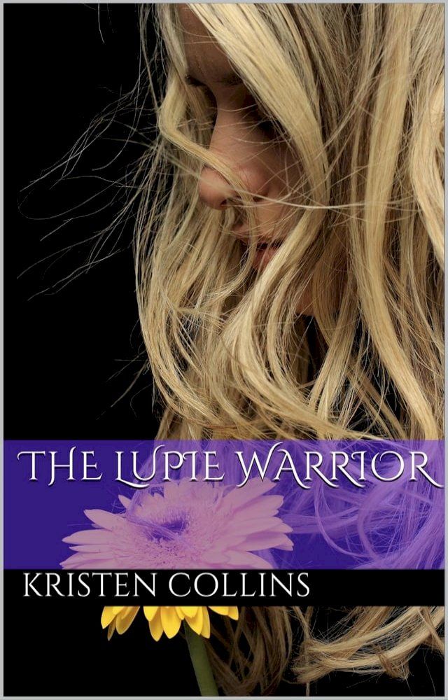  The Lupie Warrior(Kobo/電子書)