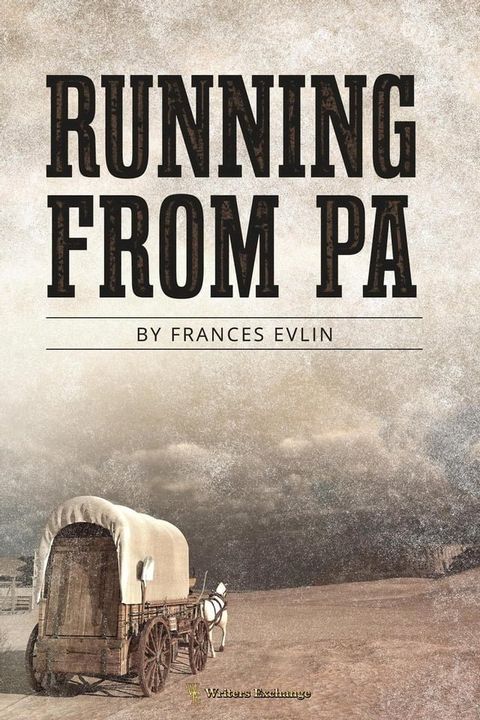 Running From Pa(Kobo/電子書)