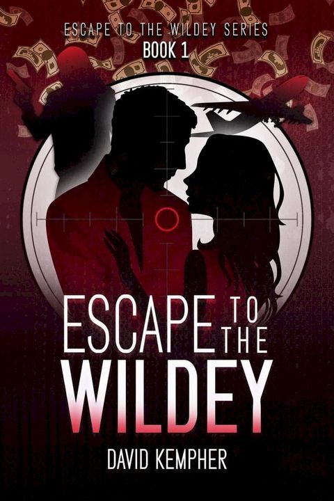 Escape to the Wildey Book 1(Kobo/電子書)