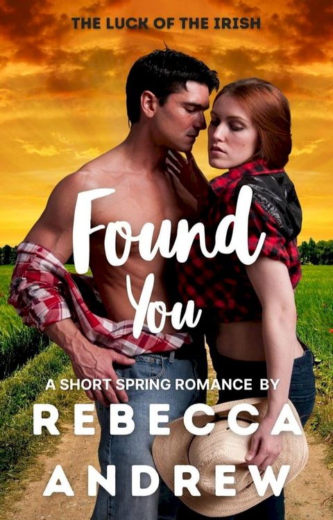 Found You: A Short Spring Romance(Kobo/電子書)