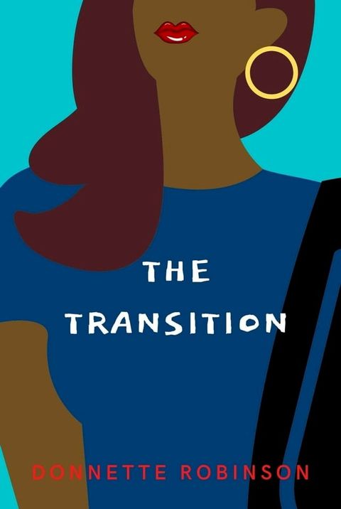 The Transition(Kobo/電子書)