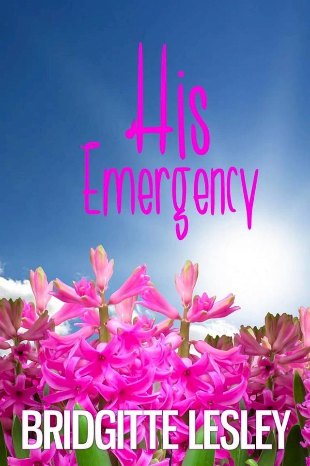  His Emergency(Kobo/電子書)