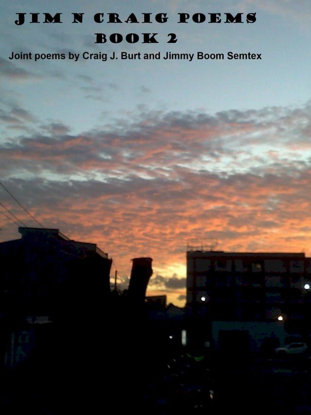  Jim N Craig Poems Book 2(Kobo/電子書)