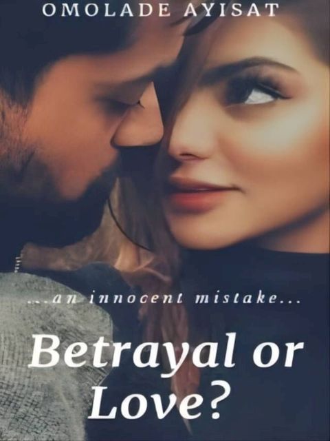 Betrayal or Love(Kobo/電子書)