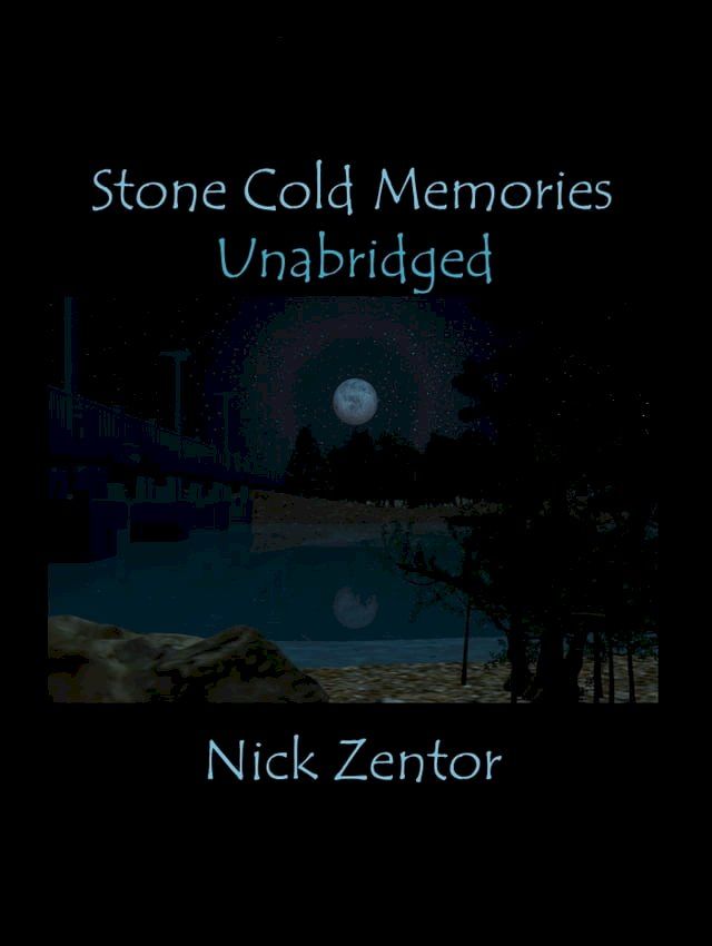  Stone Cold Memories: Unabridged(Kobo/電子書)