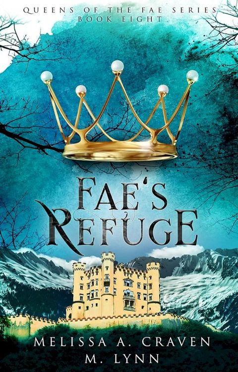 Fae's Refuge(Kobo/電子書)