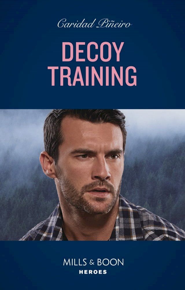  Decoy Training (K-9s on Patrol, Book 1) (Mills & Boon Heroes)(Kobo/電子書)