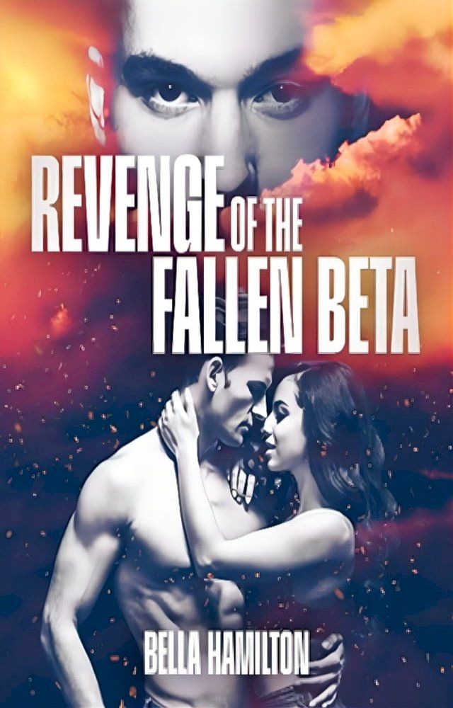  Revenge of the Fallen Beta(Kobo/電子書)