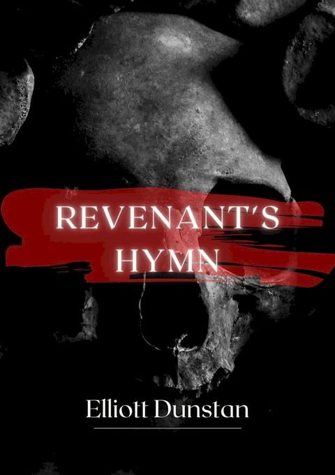 Revenant's Hymn(Kobo/電子書)