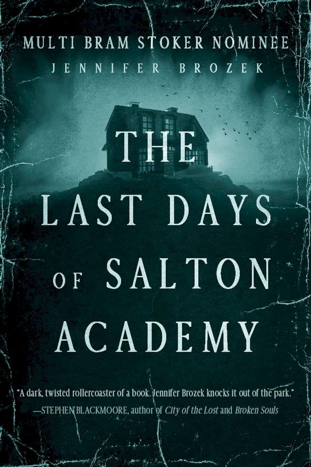  The Last Days of Salton Academy(Kobo/電子書)